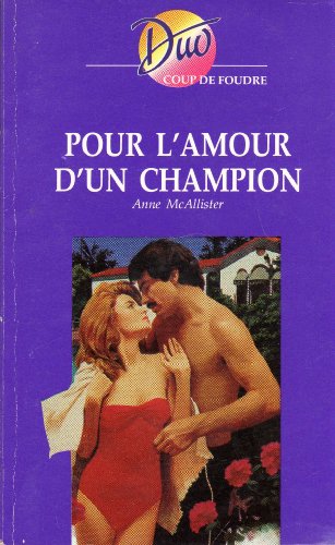 Imagen de archivo de Pour l'amour d'un champion a la venta por Mli-Mlo et les Editions LCDA