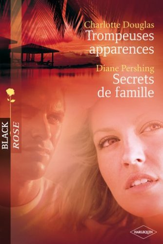 Stock image for Trompeuses apparences/Secrets de famille for sale by Ammareal