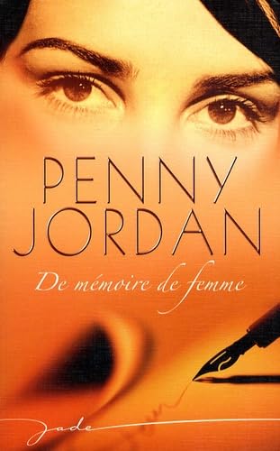 De mÃ©moire de femme (9782280835251) by Penny Jordan