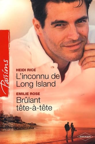 Stock image for L'inconnu de Long Island ; Brlant tte--tte for sale by Ammareal