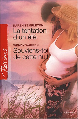 Stock image for La tentation d'un  t ; Souviens-toi de cette nuit for sale by WorldofBooks