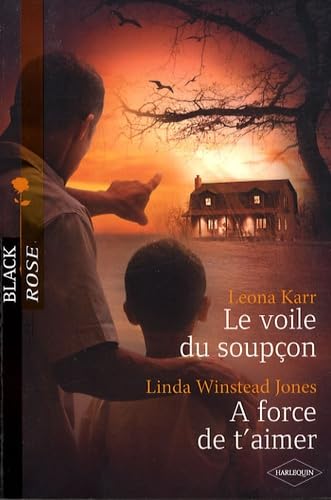 Beispielbild fr VOILE DU SOUPCON - A FORCE D'AIMER zum Verkauf von LeLivreVert