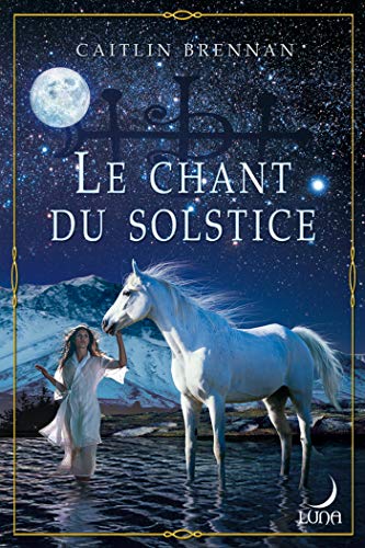 Stock image for Le chant du solstice for sale by medimops