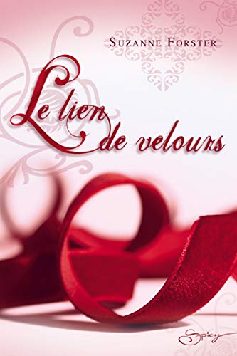 Stock image for LE LIEN DE VELOURS for sale by books-livres11.com