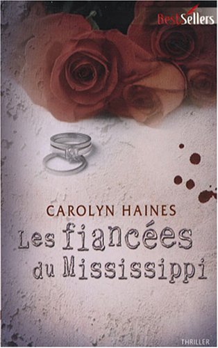 Stock image for Les fiances du Mississippi Haines, Carolyn et Mortimer, Philippe for sale by BIBLIO-NET