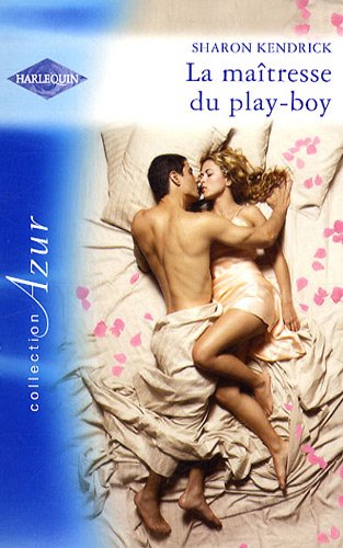 Beispielbild fr La matresse du play-boy zum Verkauf von secretdulivre