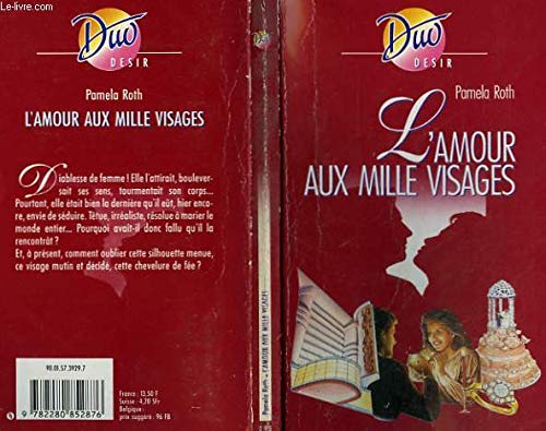 Beispielbild fr L'amour aux mille visages zum Verkauf von Ammareal