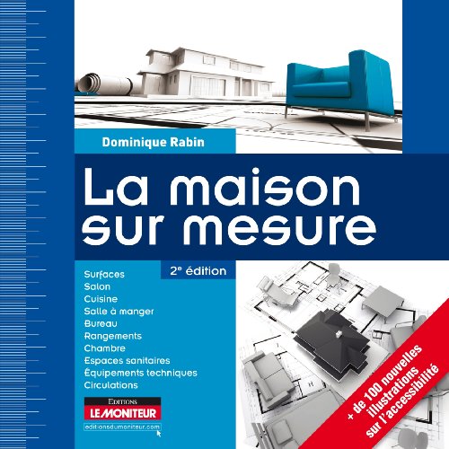 La maison sur mesure (French Edition) (9782281114836) by Rabin D.