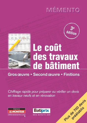 Stock image for LE COUT DES TRAVAUX DE BATIMENT T01 3EME ED. for sale by Ammareal