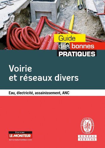 Imagen de archivo de Voirie Et Rseaux Divers : Eau lectricit, Assainissement, Anc a la venta por RECYCLIVRE