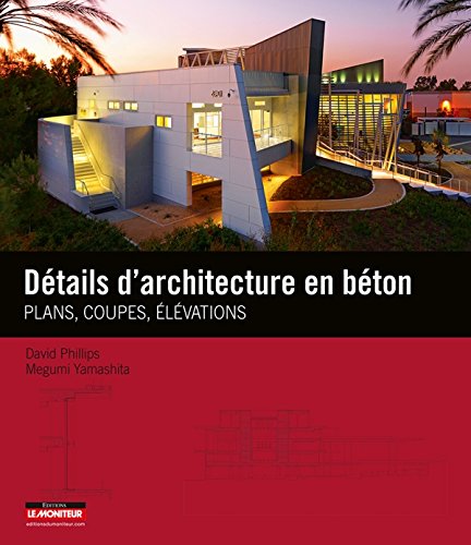 9782281117516: Dtails d'architecture en bton: Plans, coupes et lvations