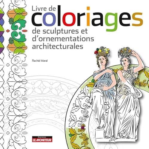 9782281119688: Livre de coloriages, de sculptures et d'ornementations architecturales