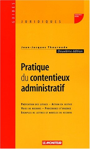 Stock image for Pratique du contentieux administratif for sale by Ammareal