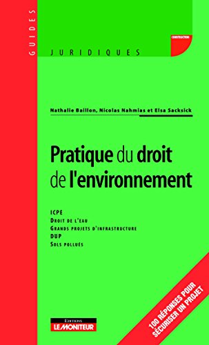 Stock image for Pratique du droit de l'environnement for sale by Ammareal