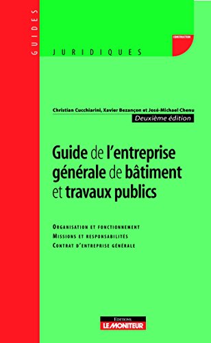 Beispielbild fr Guide de l'entreprise gnrale de btiment et travaux publics zum Verkauf von Ammareal