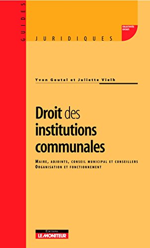 Beispielbild fr Droit des institutions communales zum Verkauf von Ammareal