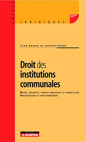 Stock image for Droit des institutions communales for sale by Ammareal