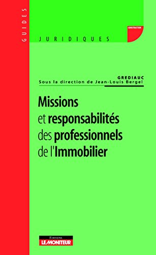 Imagen de archivo de Missions et responsabilits des professionnels de l'immobilier a la venta por LiLi - La Libert des Livres