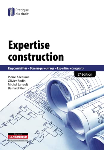 Beispielbild fr Expertise construction: Responsabilit s, dommages ouvrage, expertises et rapports zum Verkauf von WorldofBooks