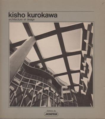 9782281150735: Kisho Kurokawa. Architecture et design