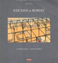 Beispielbild fr Reichen Et Robert : Architectures Contextuelles zum Verkauf von RECYCLIVRE