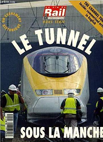 Stock image for Le Tunnel sous la manche, 2e dition for sale by Ammareal