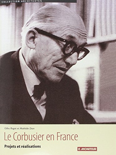 9782281191028: Le Corbusier en France