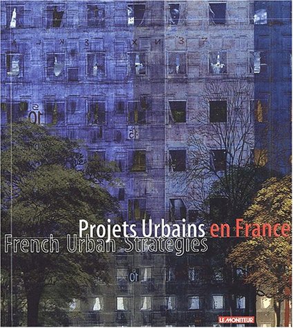 Beispielbild fr Projets urbaines en France / French urban strategies zum Verkauf von Kultgut