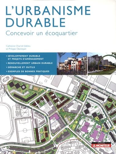 Beispielbild fr L'urbanisme durable : Concevoir un coquartier zum Verkauf von medimops