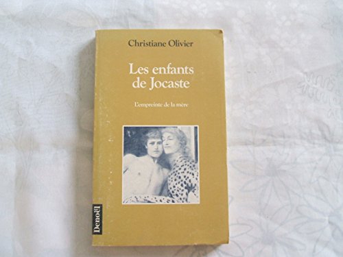 Stock image for LES ENFANTS DE JOCASTE: L'EMPREINTE DE LA MERE for sale by Books Unplugged