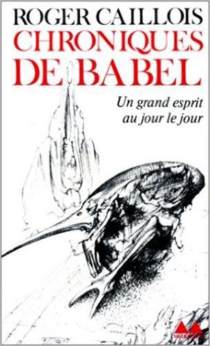 Beispielbild fr Chroniques de Babel zum Verkauf von pompon