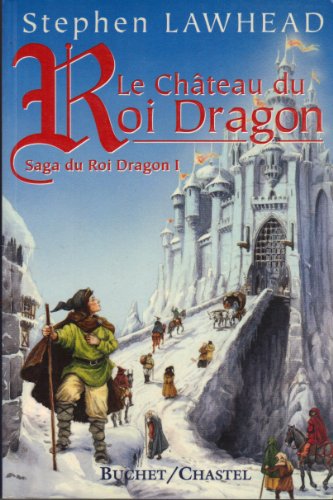 Dans le château du Roi Dragon