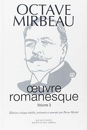 OEUVRE ROMANESQUE T3 (0003) (9782283018231) by Mirbeau, Octave