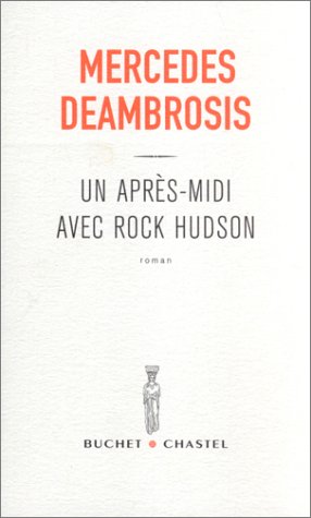 Beispielbild fr Un apr s-midi avec rock Hudson zum Verkauf von WorldofBooks