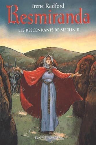 RESMIRANDA LES DESCENDANTS DE MERLIN T2 (0002) (9782283018835) by Radford, Irene