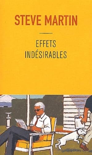 EFFETS INDESIRABLES (9782283018859) by MARTIN STEVE