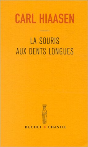 Beispielbild fr La Souris aux dents longues zum Verkauf von Ammareal