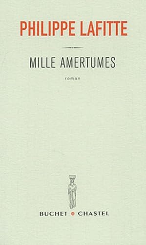 Imagen de archivo de Mille amertumes [Mass Market Paperback] Lafitte, Philippe a la venta por LIVREAUTRESORSAS