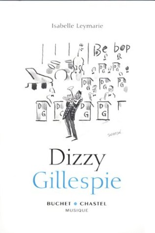 9782283019825: Dizzy Gillespie