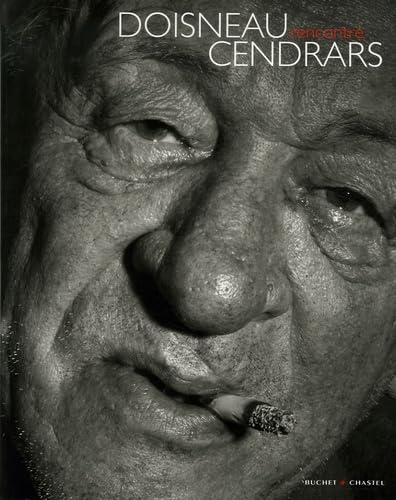 Stock image for Doisneau rencontre Cendrars for sale by Books From California