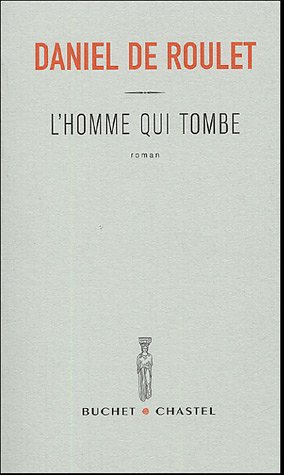 Stock image for L'homme qui tombe for sale by Ammareal