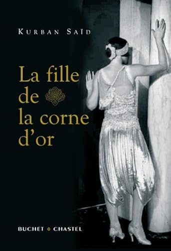 Imagen de archivo de La fille de la Corne d'Or a la venta por Ammareal