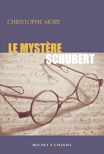 9782283021774: Le mystre Schubert