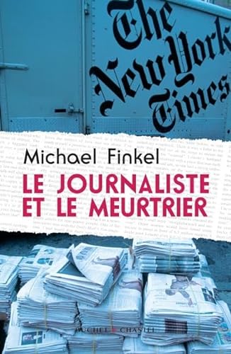 Stock image for Le journaliste et le meurtrier for sale by Ammareal