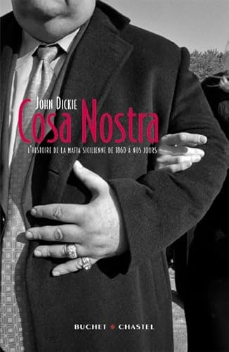 9782283021873: Cosa Nostra: L'histoire de la mafia Sicilienne