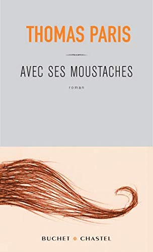 Beispielbild fr Avec ses moustaches zum Verkauf von Ammareal