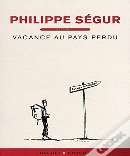 Imagen de archivo de Vacance au pays perdu a la venta por Librairie Th  la page