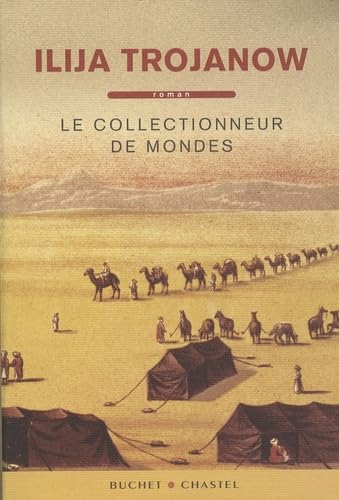 9782283022795: LE COLLECTIONNEUR DE MONDES (0000)