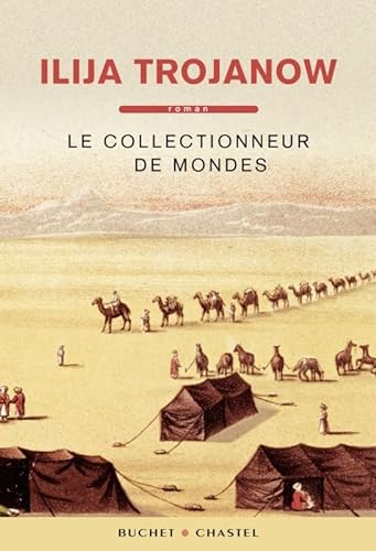 Stock image for Le Collectionneur de mondes for sale by medimops