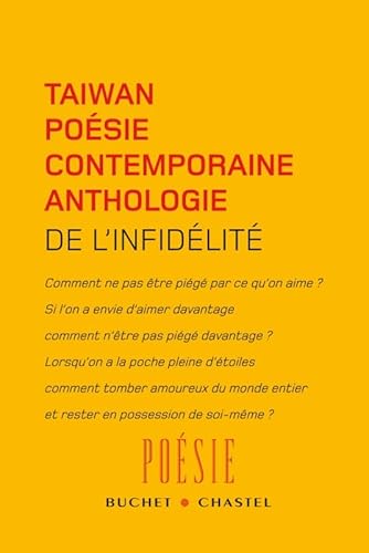 9782283023099: DE L INFIDELITE ANTHOLOGIE DE POESIE CHINOISECONTEMPORAINE DE TAIWAN: Anthologie de la posie contemporaine de Tawan